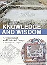Knowledge and Wisdom: Archaeological and Historical Essays in Honour of Leah Di Segni (Collectio Maior) (English, French and Italian Edition)