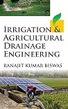 Irrigation and Agricultural Drainage Engineering Irrigation and Agricultural Drainage Engineering