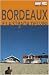 Bordeaux e la strada dei vini