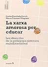 La xarxa amorosa ...