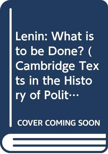 Lenin: What is to be Done?