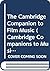 The Cambridge Companion to Film Music (Cambridge Companions to Music)