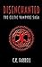 Disenchanted: Book One (The Celtic Vampyre Saga)