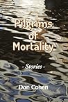 Pilgrims of Mortality