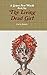The Living Dead Girl by Chris Busch