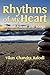 Rhythms of My Heart: Soulful Poems and Songs