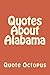Quotes About Alabama