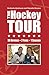 The Hockey Tour: 30 arenas, 2 fans, 1 season