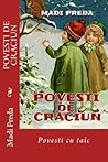 Povesti De Craciun: Povesti cu Talc (Romanian Edition)