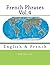 French Phrases Vol.4: English & French