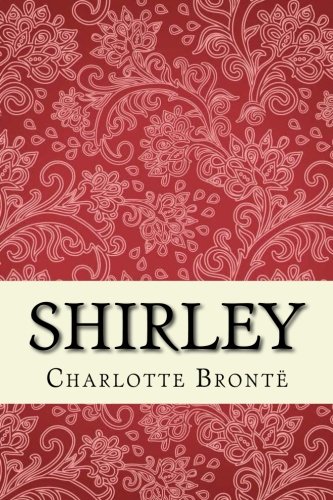 Shirley: Unabridged edition
