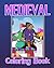 Medieval Coloring Book