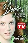 Deirdre: A Woman from Clare: (To Be Seen On TV Edition)
