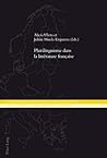 Plurilinguisme dans la littérature française (Mehrsprachigkeit in Europa / Multilingualism in Europe) (French Edition) Plurilinguisme dans la littérature française (Mehrsprachigkeit in Europa / Multilingualism in Europe) (French Edition)