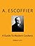 Escoffier: A Guide To Modern Cookery: Edition I of II