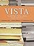 Vista: An Anthology of Prose, Poetry, Drama and Fiction