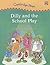 Dilly and the School Play