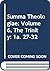 Summa Theologiae: Volume 6,...