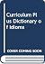 Curriculum Plus Dictionary ...