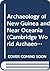 Archaeology of New Guinea a...