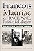 Francois Mauriac on Race, W...