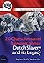 20 Questions and Answers on Dutch Slavery and its Legacy by Stephen Small/Sandew Hira
