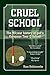 Cruel School