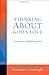 Thinking About God's Love: ...
