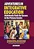 Adventures in Integrative Education by Jan Magray