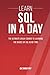 SQL: Learn SQL in a Day! - The Ultimate Crash Course to Learning the Basics of SQL in No Time