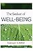 The Seeker of Well-Being by Indrajit Garai