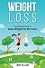 Weight Loss: Learn How to L...