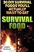 Survival Food: 30 DIY Survi...