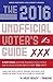 The 2016 Unofficial Voter's...
