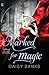 Marked For Magic