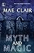 Myth and Magic