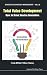 TOTAL VALUE DEVELOPMENT by Hull Frank M