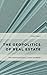 The Geopolitics of Real Estate: Reconfiguring Property, Capital and Rights (Geopolitical Bodies, Material Worlds)