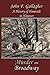 Murder on Broadway by John F. Gallagher