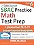 SBAC Test Prep: 6th Grade Math Common Core Practice Book and Full-length Online Assessments: Smarter Balanced Study Guide With Performance Task (PT) ... Testing (CAT) (SBAC by Lumos Learning)