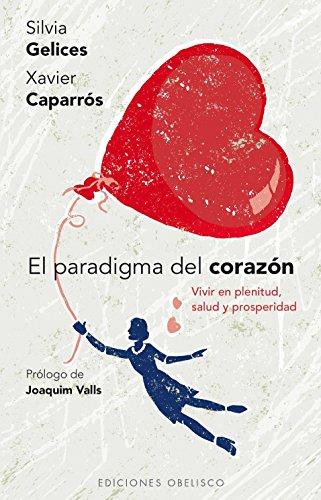 Portada de El paradigma del corazón, de Silvia Gelices