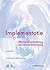 Implementatie: Effectieve verbeteringen van patiëntenzorg (Dutch Edition)