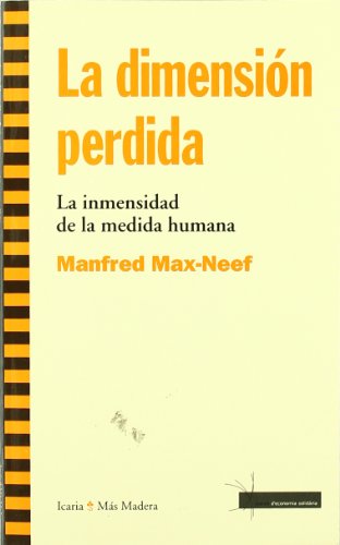 La dimension perdida: LA DESHUMANIZACIÓN DEL GIGANTISMO (Paperback)