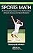 Sports Math by Roland B. Minton