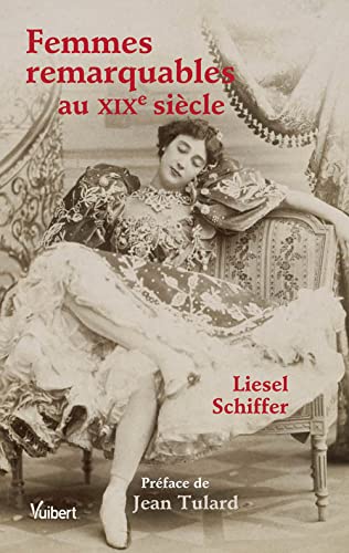 Femmes remarquables au XIXème siècle (Paperback)