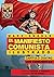 El Manifiesto Comunista (Ilustrado) - Capitulo Cuatro: Los Comunistas (Spanish Edition)