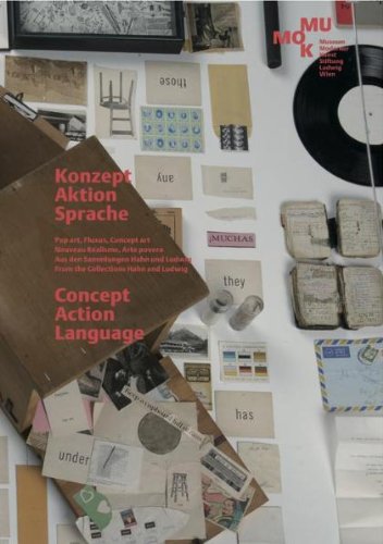 Concept Action Language: Pop Art, Fluxus and Concept Art From the Collections Hahn and Ludwig (Hardcover)