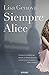 Siempre Alice by Lisa Genova