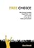 FREE CHOICE