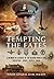 Tempting the Fates by Dare Wilson